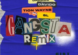 Darkoo – Gangsta (Remix) ft. Davido, Tion Wayne, SL