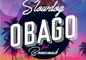 SlowDog – Obago