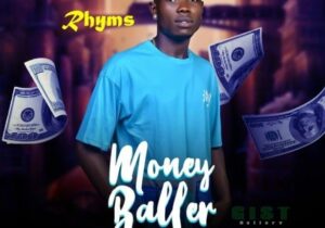 Rhyms – Money Baller