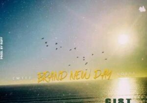 Emtee – Brand New Day Ft. Lolli Mp3 Download