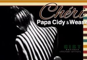 Papa Cidy x Weasel – Cheri