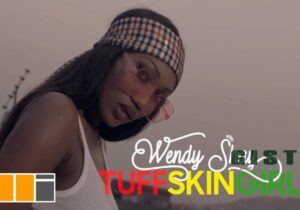 Wendy Shay – Tuff Skin Girl Mp3 Download 