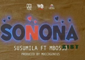 Susumila ft. Mbosso – Sonona