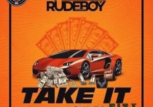 Rudeboy – Take It MP3 Download 