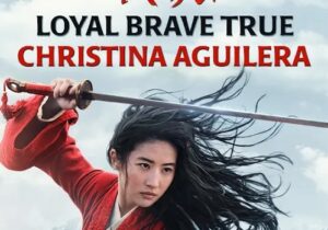 Christina Aguilera – Loyal Brave True (From Mulan)