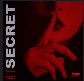 21 Savage Secret Ft Summer Walker Mp3 Download Lyrics Gistgallery