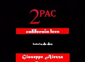 2pac Ft. Dr. Dre & Roger Troutman – California Love