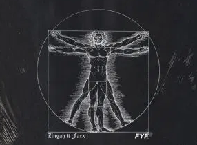 Zingah – FYF Ft. Farx