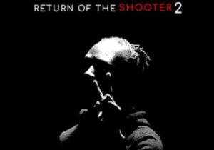 ALBUM: Snap Capone – Return Of The Shooter 2