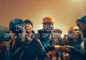 Calboy Rounds Ft. Fivio Foreign Mp3 Download 