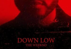 The Weeknd Down Low Mp3 Download