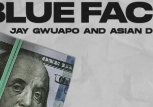 Jay Gwuapo Blue Face Mp3 Download