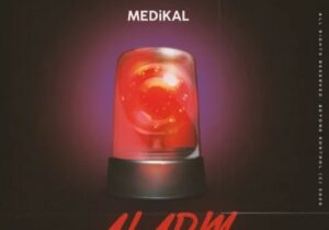 Medikal Alarm Mp3 Download 