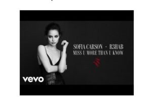 Sofia Carson & R3HAB Miss U More Than U Know Mp3 Download 