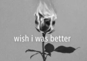 Kina Wish I Was Better Mp3 Download 