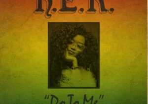 H.E.R. Do To Me Mp3 Download