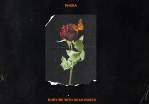 Phora Love Yourself Mp3 Download 