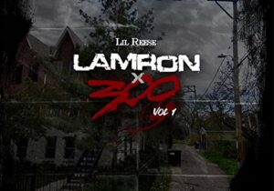 Lil Reese Lamron 1 Zip Download