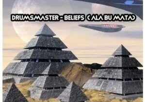 Drumsmaster  Beliefs (Ala Bu Mata) Mp3 Download