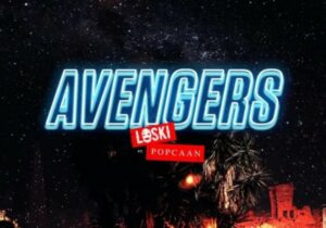 Loski Avengers Mp3 Download 