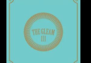The Avett Brothers The Gleam III Album Zip Download 