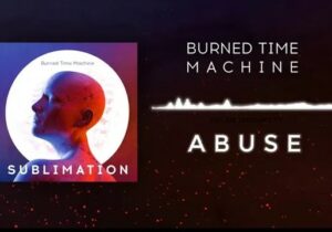 Burned Time Machine Abuse Mp3 Download