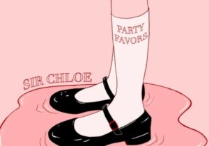Sir Chloe Party Favors Album Zip Download 