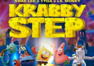 Swae Lee, Tyga, Lil Mosey Krabby Step Mp3 Download 