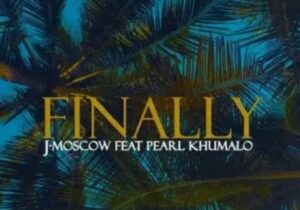 J-Moscow Finally Mp3 Download 