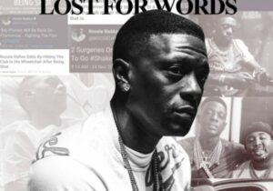 Boosie Lost for Words Mp3 Download