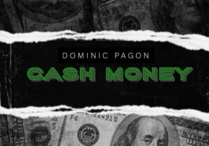Dominic Pagon Cash Money Mp3 Download