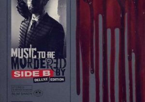 Eminem Music To Be Murdered By Side B (Deluxe Edition) Zip Download
