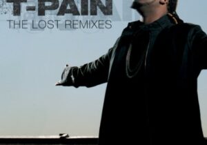 T-Pain The Lost Remixes Zip Download 