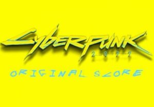 Various Artists Cyberpunk 2077 Original Score Zip Download 