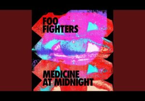 Foo Fighters Medicine At Midnight Zip Download