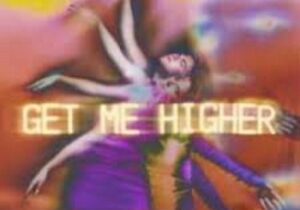Georgia & David Jackson Get Me Higher Mp3 Download