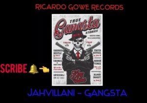 Jahvillani Gangsta Mp3 Download