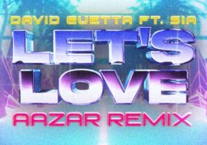 David Guetta & Sia Let’s Love (remix) Mp3 Download