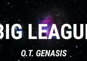 O.T. Genasis Big League Mp3 Download