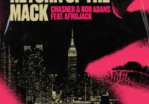 Chasner & Rob Adans Return Of The Mack Mp3 Download