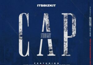 Itsbizkit, Uncle Murda & Benny The Butcher Straight Cap Mp3 Download