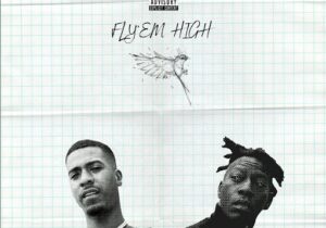 Tiggs Da Author, Nines Fly Em’ High Mp3 Download