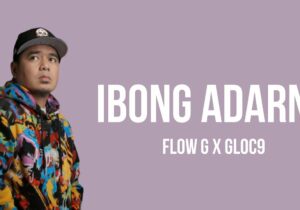 Flow G Ibong Adarna Mp3 Download