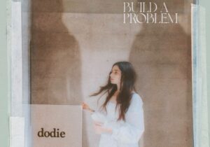dodie Build a Problem (Deluxe) Zip Download