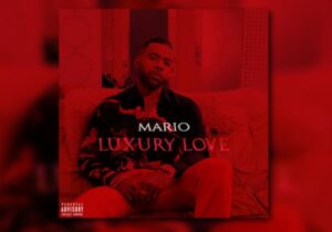 Mario Luxury Love Mp3 Download