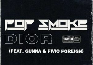 Pop Smoke Dior (Remix) Mp3 Download