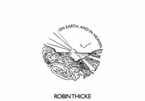Robin Thicke On Earth, and in Heaven Zip Download 