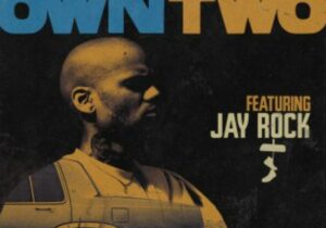 C.S. Armstrong & Jay Rock Own Two Mp3 Download 