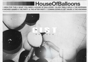 The Weeknds House of Balloons Zip Download 