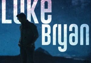Luke Bryan Born Here Live Here Die Here (Deluxe) Zip Download 